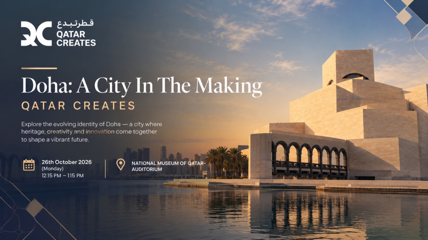 Doha: A City in the Making - Qatar Creates